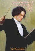 Autobiography Of Anton Rubinstein 1829-1889 (eBook, ePUB) Autobiography Of Anton Rubinstein 1829-1889 (eBook, ePUB)