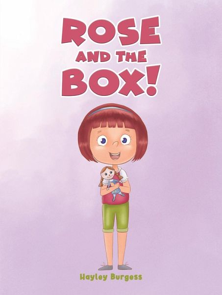 Rose and the Box! (eBook, ePUB) Rose and the Box! (eBook, ePUB)