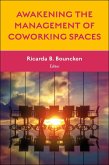 Awakening the Management of Coworking Spaces (eBook, PDF)