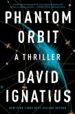 Phantom Orbit: A Thriller (eBook, ePUB)