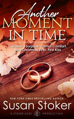 Another Moment in Time - A Collection of Short Stories (eBook, ePUB) - Stoker, Susan