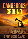 Dangerous Ground (eBook, ePUB) Dangerous Ground (eBook, ePUB)