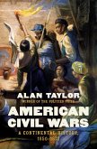 American Civil Wars: A Continental History, 1850-1873 (eBook, ePUB)