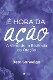 É hora da Ação (eBook, ePUB)