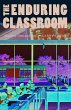 Enduring Classroom (eBook, ePUB) - Bild 1