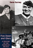 Five Down and Glory: (eBook, ePUB) Five Down and Glory: (eBook, ePUB)