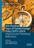 One Hundred Years of Turkish Foreign Policy (1923-2023) (eBook, PDF)