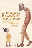 O Avarento e a Árvore de Dinheiro (eBook, ePUB)