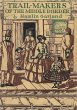 Trail-Makers of the Middle Border... - Bild 1