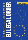 Introduction to the EU Legal Order (eBook, ePUB)