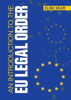 Introduction to the EU Legal Order (eBook, ePUB) - Muir, Elise