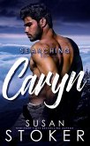Searching for Caryn (Eagle Point Search & Rescue, #4) (eBook, ePUB)