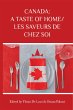 Canada: A Taste of Home/Les saveurs de... - Bild 1