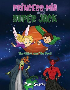 Princess Mia and Super Jack (eBook, ePUB) - Searle, Paul