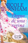 Degno di una regina (eBook, ePUB)
