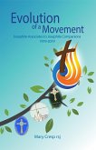 Evolution of a Movement (eBook, ePUB) Evolution of a Movement (eBook, ePUB)