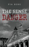 Sense of Danger (eBook, ePUB)