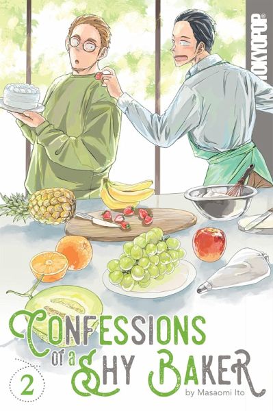 Confessions of a Shy Baker, Volume 2 (eBook, ePUB) Confessions of a Shy Baker, Volume 2 (eBook, ePUB)