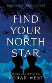 Find Your North Star (eBook, ePUB) Find Your North Star (eBook, ePUB)