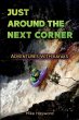Just Around the Next Corner (eBook,... - Bild 1