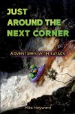 Just Around the Next Corner (eBook, ePUB) Just Around the Next Corner (eBook, ePUB)