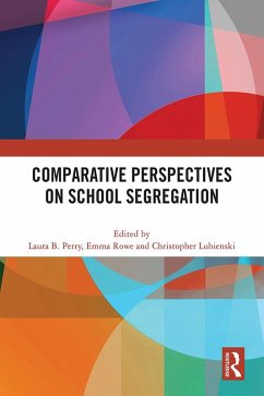 Cover Comparative Perspectives on School Segregation (eBook, ePUB)