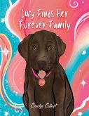 Lucy Finds Her Forever Family (eBook, ePUB)