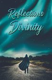 Reflections on Divinity (eBook, ePUB)