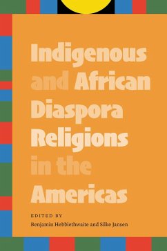 Cover Indigenous and African Diaspora Religions in the Americas (eBook, PDF)