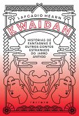 Kwaidan (eBook, ePUB) Kwaidan (eBook, ePUB)