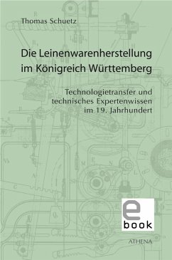 Cover Die Leinenwarenherstellung im Königreich Württemberg (eBook, PDF)