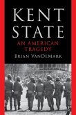 Kent State: An American Tragedy (eBook, ePUB)