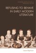 Refusing to Behave in Early Modern... - Bild 1