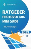 RATGEBER PHOTOVOLTAIK MINI GUIDE 2023 - Inklusive Förderungen (eBook, ePUB)