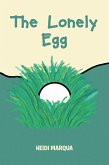 The Lonely Egg (eBook, ePUB)