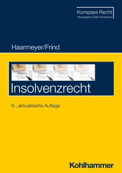 Insolvenzrecht (eBook, ePUB) - Haarmeyer, Hans; Frind, Frank