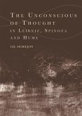 Unconscious of Thought in Leibniz, Spinoza, and Hume (eBook, ePUB)