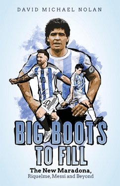Big Boots to Fill (eBook, ePUB) - Nolan, David