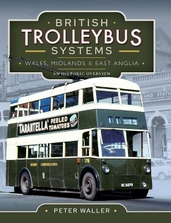 Cover British Trolleybus Systems - Wales, Midlands and East Anglia (eBook, ePUB)