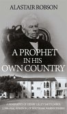 Prophet in His Own Country (eBook, ePUB) Prophet in His Own Country (eBook, ePUB)