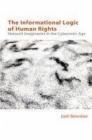 Informational Logic of Human Rights (eBook, PDF) - Bowsher, Joshua