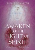 Awaken to the Light of Spirit (eBook, ePUB)