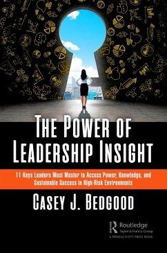 The Power of Leadership Insight (eBook, PDF) - Bedgood, Casey J.