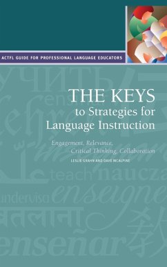 Keys to Strategies for Language Instruction (eBook, ePUB) - Grahn, Leslie; McAlpine, David