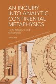 Inquiry into Analytic-Continental Metaphysics (eBook, ePUB)