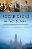 Edgar Degas in New Orleans (eBook, ePUB)