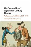 Censorship of Eighteenth-Century Theatre (eBook, ePUB)