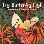Fly, Butterfly, Fly! (eBook, ePUB)