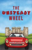 Unsteady Wheel (eBook, ePUB) Unsteady Wheel (eBook, ePUB)