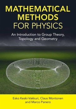 Mathematical Methods for Physics (eBook, PDF) - Keski-Vakkuri, Esko; Montonen, Claus; Panero, Marco